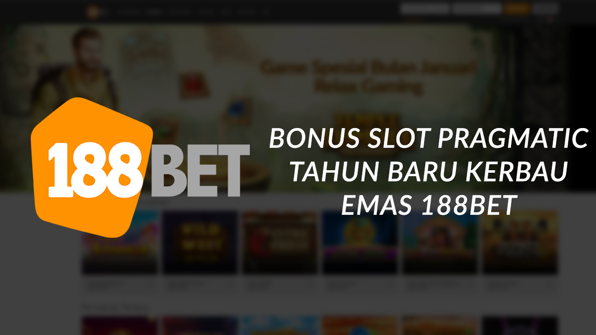 Promosi Bonus Slot Pragmatic Tahun Baru Kerbau Emas