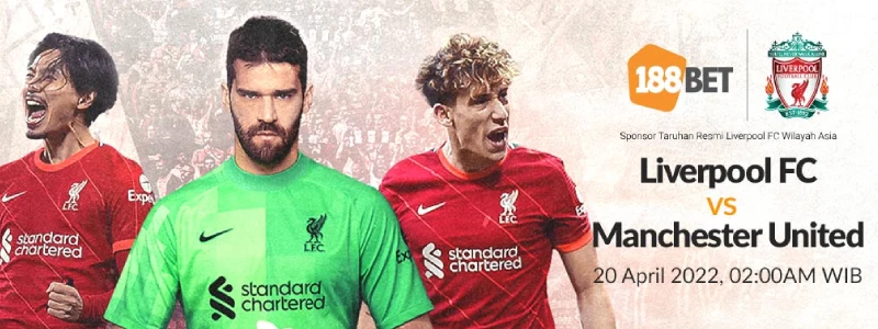 Prediksi Big Match Liga Inggris: Liverpool vs Manchester United